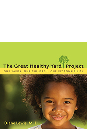 The Great Healthy Yard Project